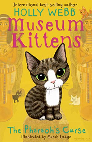 The Pharaoh's Curse (Museum Kittens) - Holly Webb [KSIĄŻKA]