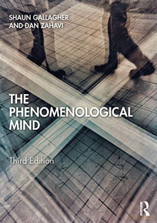 The Phenomenological Mind - Shaun Gallagher [KSIĄŻKA]
