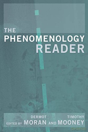 The Phenomenology Reader - Timothy Mooney [KSIĄŻKA]