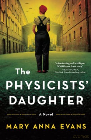 The Physicists' Daughter: A Novel - Mary Anna Evans [KSIĄŻKA]