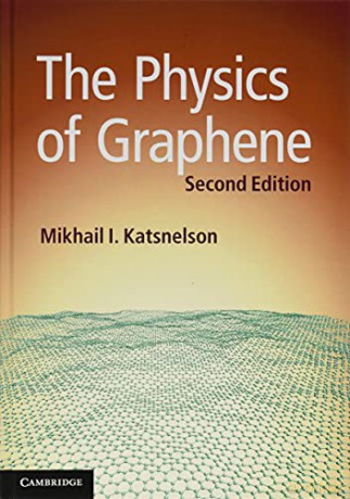 The Physics of Graphene - Mikhail I. Katsnelson [KSIĄŻKA]