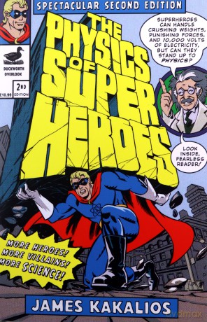The Physics of Superheroes - James Kakalios [KSIĄŻKA]