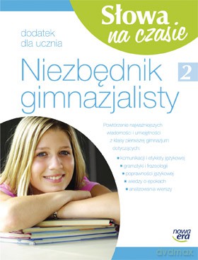 Słowa Na Czasie Niezbędnik Gimnazjalisty Kl. 2 [KSIĄŻKA]