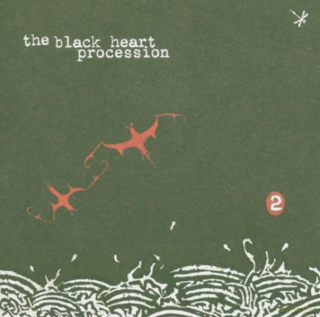 Black Heart Procession: 2 [CD]