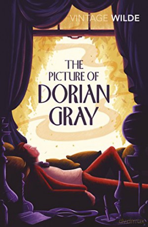 The Picture of Dorian Gray: Oscar Wilde (Vintage Classics) - Oscar Wilde [KSIĄŻKA]
