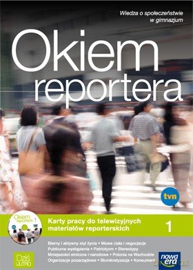 Okiem reportera Cz.1 Karty pracy do telewizyjnych materiałów reporterskich [KSIĄŻKA]+[DVD]