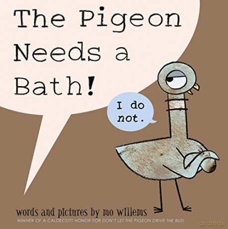 The Pigeon Needs a Bath - Mo Willems [KSIĄŻKA]