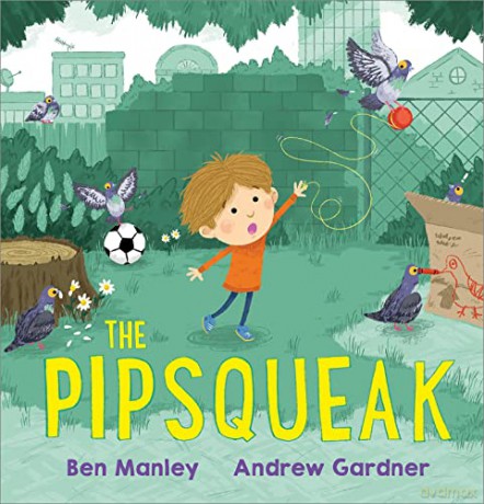 The Pipsqueak - Ben Manley [KSIĄŻKA]