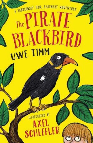 The Pirate Blackbird - Uwe Timm [KSIĄŻKA]
