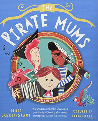 The Pirate Mums - Jodie Lancet-Grant [KSIĄŻKA]