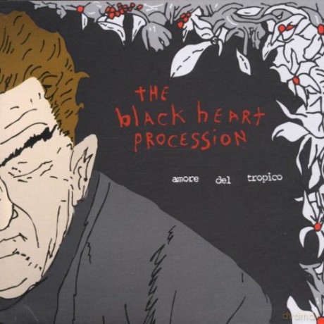 Black Heart Procession: Amore Del Tropico [CD]