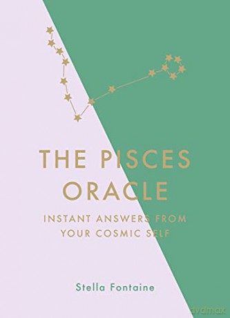 The Pisces Oracle: Instant Answers from Your Cosmic Self - Susan Kelly [KSIĄŻKA]