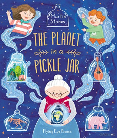 The Planet in a Pickle Jar - Martin Stanev [KSIĄŻKA]