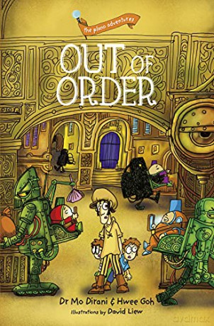 the plano adventures: Out of Order - Hwee Goh [KSIĄŻKA]