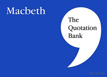 The Quotation Bank: Macbeth GCSE Revision and Study Guide for English Literature 9-1 [KSIĄŻKA]