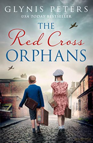 The Red Cross Orphans: The heartbreaking and gripping World War 2 historical novel: Book 1 - Glynis Peters [KSIĄŻKA]