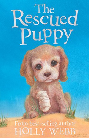 The Rescued Puppy: 18 (Holly Webb Animal Stories, 18) - Holly Webb [KSIĄŻKA]