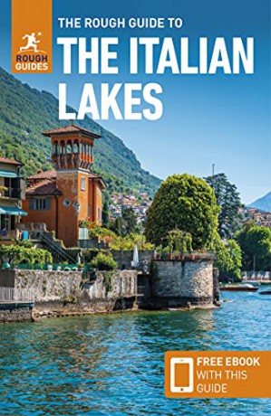 The Rough Guide to Italian Lakes (Travel Guide with Free eBook) (Rough Guides Main Series) - Rough Guides [KSIĄŻKA]
