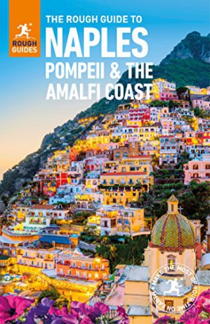 The Rough Guide to Naples, Pompeii and the Amalfi Coast (Travel Guide) (Rough Guides Main Series) - Rough Guides [KSIĄŻKA]