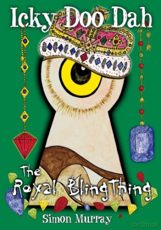 The Royal Bling Thing (Icky Doo Dah) - Simon Murray [KSIĄŻKA]