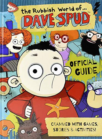 The Rubbish World of Dave Spud (Official Guide) - Fun Facts, Stories, Games and Jokes for Ages 6-8 [KSIĄŻKA]