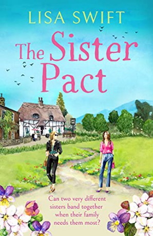 The Sister Pact: 3 (A Leyholme Village Story) - Lisa Swift [KSIĄŻKA]