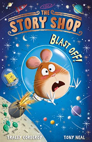 The Story Shop: Blast Off! - Tracey Corderoy [KSIĄŻKA]