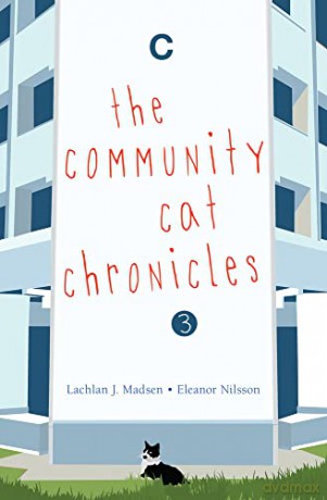 The the Community Cat Chronicles 3 - Eleanor Nilsson [KSIĄŻKA]