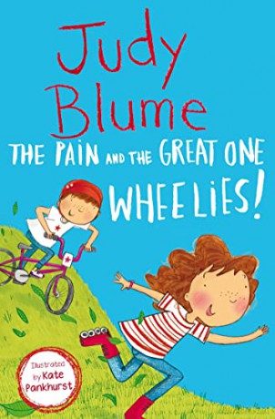 The The Pain and the Great One: Wheelies! - Judy Blume [KSIĄŻKA]
