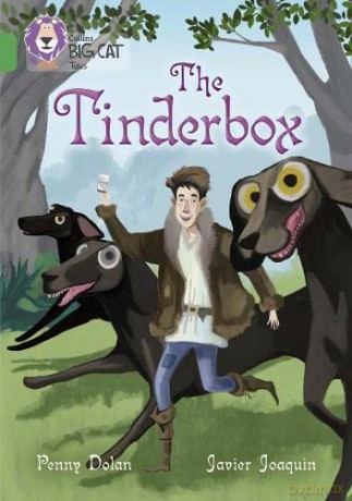 The Tinderbox: Band 15/Emerald (Collins Big Cat) - Penny Dolan [KSIĄŻKA]