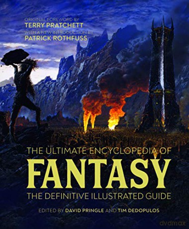 The Ultimate Encyclopedia of Fantasy: The definitive illustrated guide - Tim Dedopulos [KSIĄŻKA]