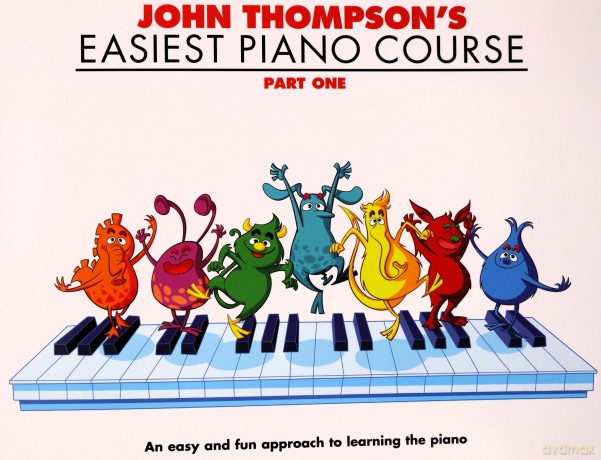 Thompson's Easiest Piano Course (Part 1): Revised Edition [KSIĄŻKA]
