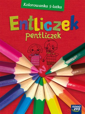 Entliczek, Pentliczek Kolorowanka Pięciolatka [KSIĄŻKA]