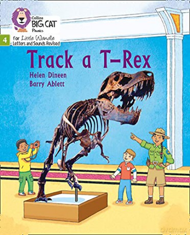 Track a T-Rex: Phase 4 Set 1 (Big Cat Phonics for Little Wandle Letters and Sounds Revised) - Helen Dineen [KSIĄŻKA]