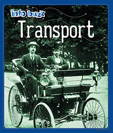 Transport (Info Buzz: History) - Izzi Howell [KSIĄŻKA]