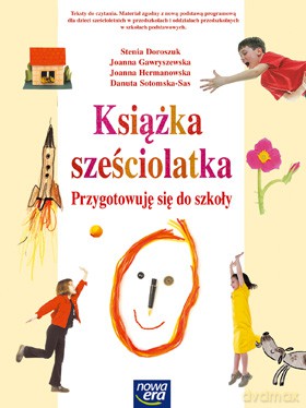 Przygotowuję Się Do Szkoły Sześciolatki Książka [KSIĄŻKA]