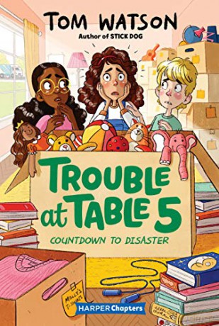 Trouble at Table 5 #6: Countdown to Disaster (HarperChapters) - Tom Watson [KSIĄŻKA]