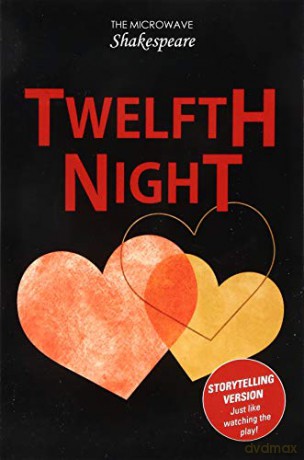 Twelfth Night (Microwave Shakespeare) - John Townsend [KSIĄŻKA]