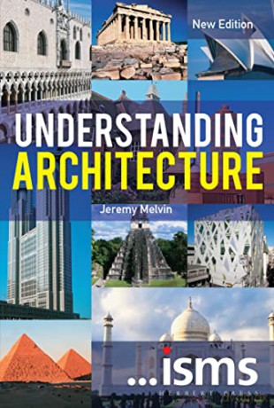 Understanding Architecture New Edition (Isms) - Jeremy Melvin [KSIĄŻKA]