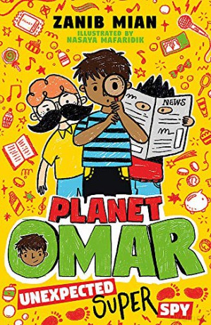 Unexpected Super Spy: Book 2 (Planet Omar) - Zanib Mian [KSIĄŻKA]