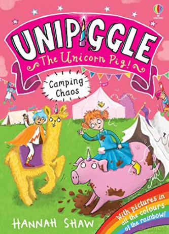 Unipiggle: Camping Chaos 5 (Unipiggle the Unicorn Pig) - Hannah Shaw [KSIĄŻKA]