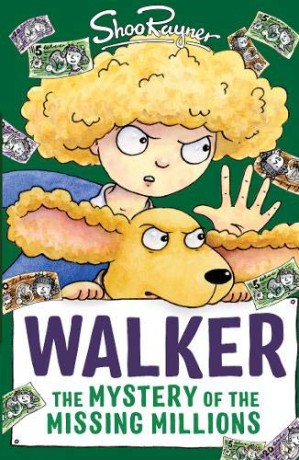 Walker: The Mystery of the Missing Millions: 2 - Shoo Rayner [KSIĄŻKA]