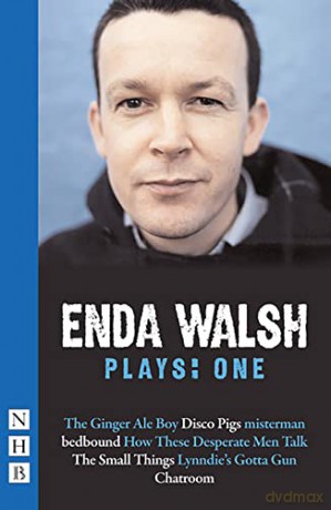 Walsh Plays: One (Bedbound, Chatroom, Disco Pigs, Misterman) (NHB Collected Works) - Enda Walsh [KSIĄŻKA]