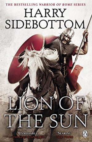 Warrior of Rome III: Lion of the Sun (Warrior of Rome, 3) - Harry Sidebottom [KSIĄŻKA]
