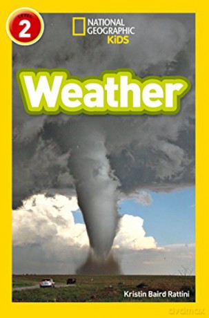 Weather: Level 2 (National Geographic Readers) - Kristin Baird Rattini [KSIĄŻKA]