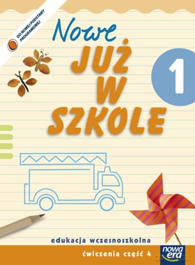 Szkoła Na Miarę: Nowe Już W Szkole Kl. 1 Cz. 4 Zeszyt Ćwiczeń [KSIĄŻKA]