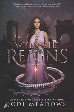 When She Reigns: 3 (Fallen Isles, 3) - Jodi Meadows [KSIĄŻKA]