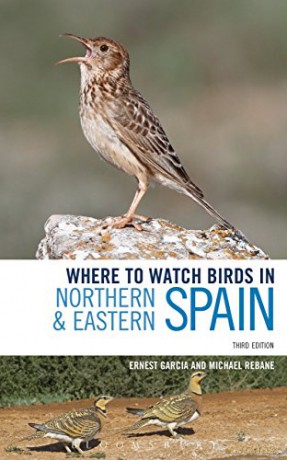 Where to Watch Birds in Northern and Eastern Spain - Ernest Garcia [KSIĄŻKA]