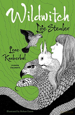 Wildwitch: Life Stealer (Wildwitch 3) - Lene Kaaberbol [KSIĄŻKA]