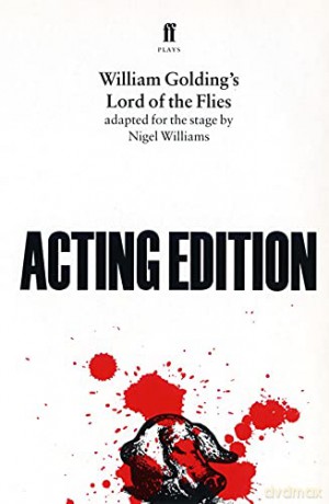 William Golding's Lord of the Flies: Acting Edition - William Golding [KSIĄŻKA]